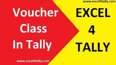 VOUCHER CLASS IN TALLY | CREATE VOUCHER IN TALLY |  TALLY LEARNING | Tips and Tricks in Tally ERP 9