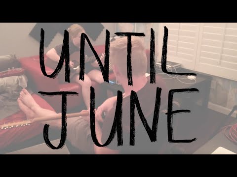 Dorsten - Until June - Official Lyric Video