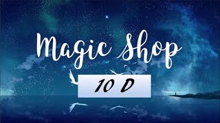 🎧10D BTS- 'MAGIC SHOP' (soothing music and pictures)•