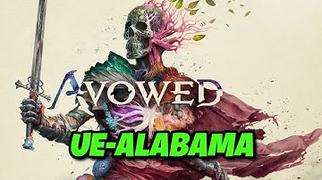Avowed Error The UE-Alabama Game Has Crashed And Will Close FIX