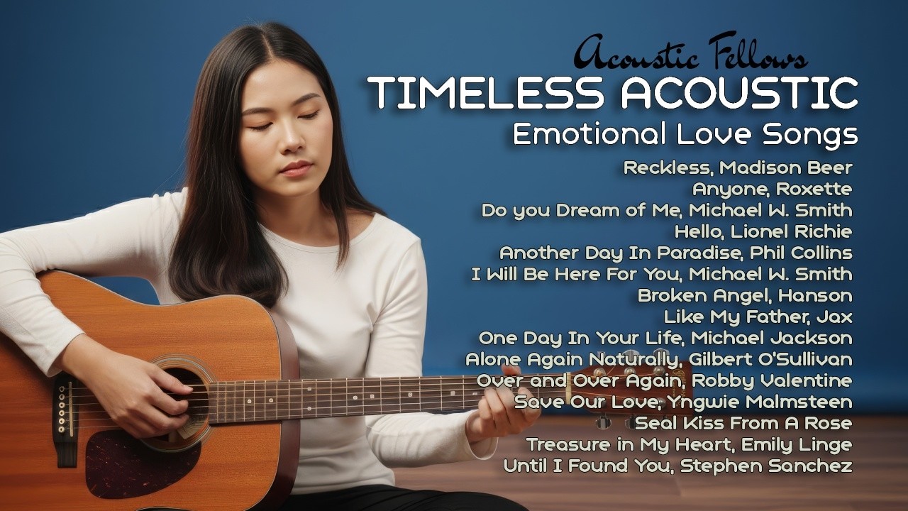 Timeless Emotional Acoustic Love Songs 🎧 80s–2000s Classics | Madison Beer, Lionel Richie