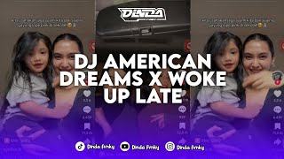 Download Lagu DJ AMERICAN DREAMS X WOKE UP LATE SOUND DANCE TIKTOK YANG KALIAN CARI!! DJ TERBARU 2025 MP3