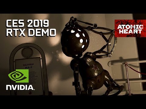 Atomic Heart – CES 2019 RTX Tech Demo