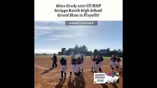 Alina Grady 2027 CF/RHP Scripps Ranch High School  Grand Slam in Playoffs!