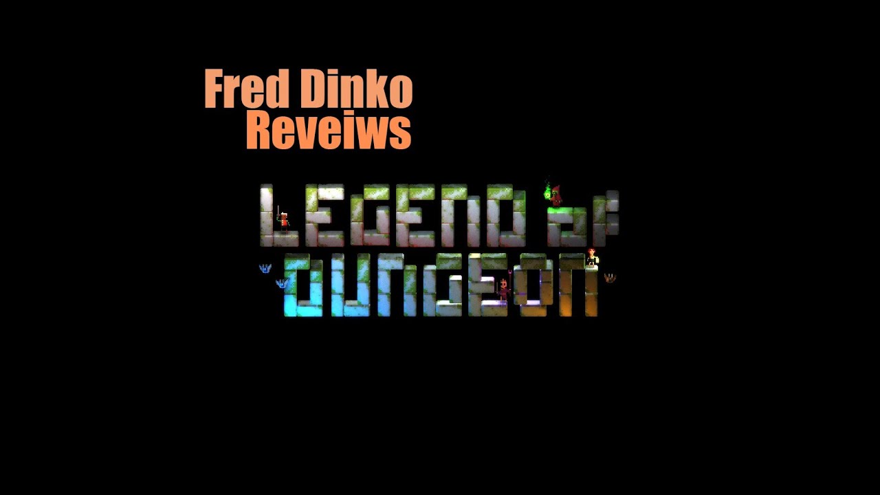 Fred Dinko Reviews: Legend of Dungeon (400% less painful)