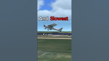 FASTEST and SLOWEST plane in RFS