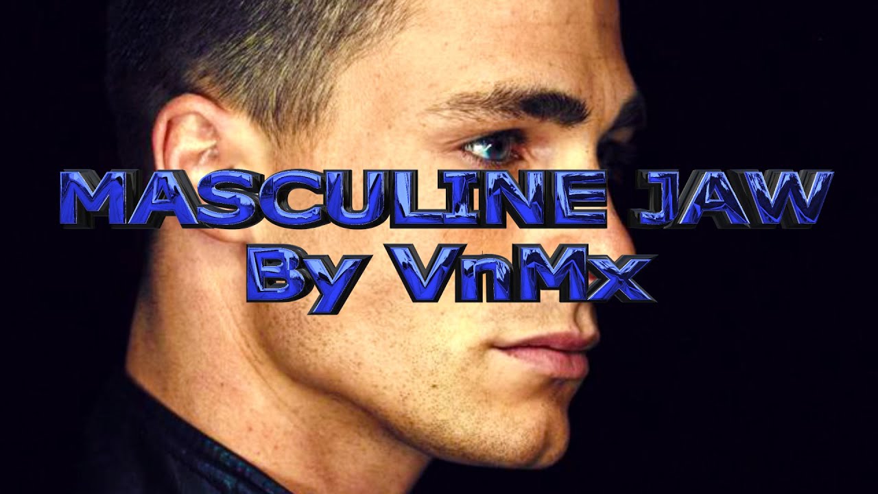 Masculine Jaw by VnMx - Energy Charged