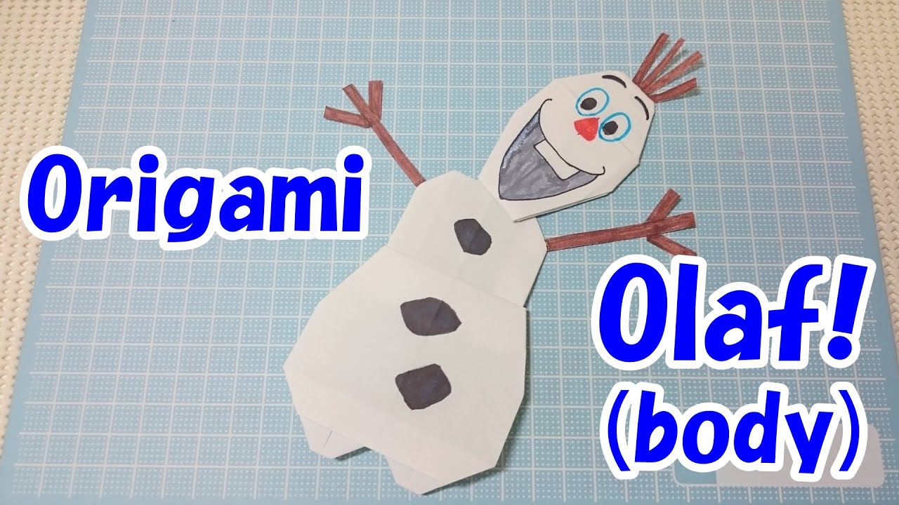 アナ雪 オラフ 折り紙 簡単な折り方 身体編 Frozen Olaf Origami Body Version Youtube