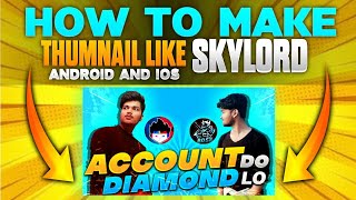 How to make thumbnail like Skylord - Android and iOS tutorial | Part-1 | Ronnie Editz #Skylord69 screenshot 4