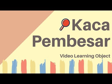 Kaca Pembesar seg3 Teropong Sains | Video Learning Object
