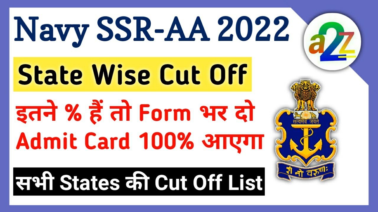 Navy SSR, AA State Wise Cut Off For Admit Card 2022 Indian Navy SSR
