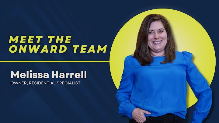 Meet The Onward Team - Melissa Harrell, Owner & Re...
