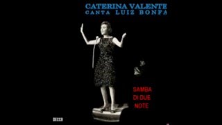 Watch Caterina Valente Samba Di Due Note video