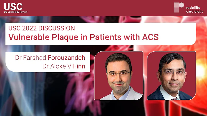 USC Discussion 2022: Vulnerable Plaque in Patients with ACS