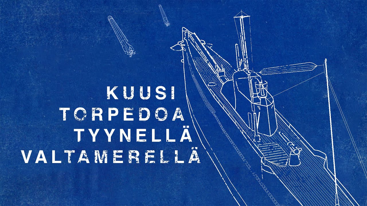 Kuusi torpedoa Tyynellä valtamerellä