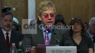 ELTON JOHN TESTIFIES AT GLOBAL HEALTH HEARING