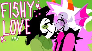 FISHY LOVE [] HOMESTUCK/DISASCILIA AMV