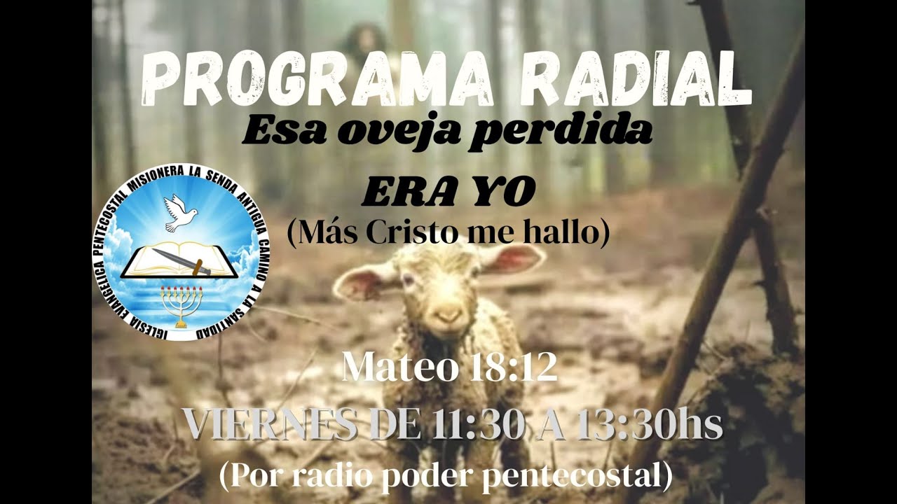 📻🔴ESA OVEJA PERDIDA ERA YO (mas Cristo me hallo)🐑📖 06/03/2026
