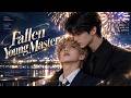 【MULTI SUB】Fallen Young Master | Final Episode💖Your kisses betray you #bl #boylove #bldrama