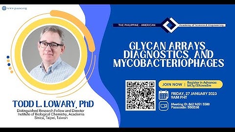 PAASE Webinar: Glycan Arrays Diagnostics and Mycobacteriophages