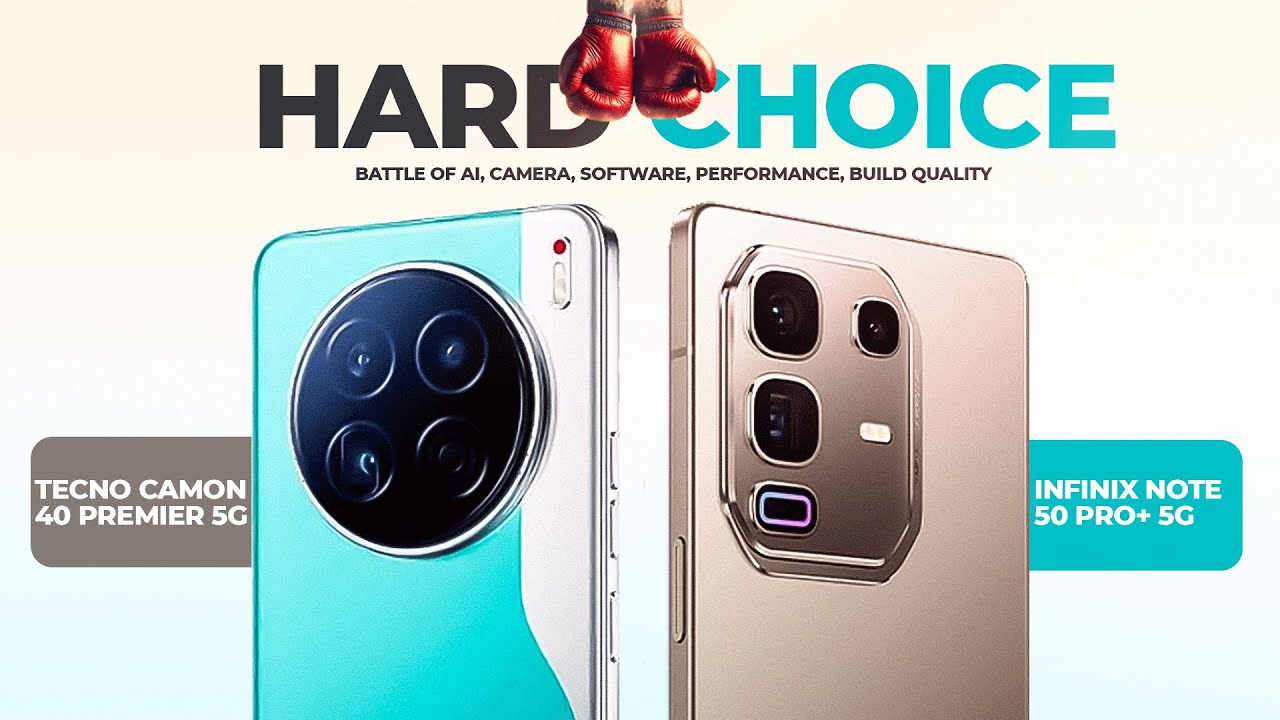 Tecno Camon 40 Premier 5G против Infinix Note 50 Pro+ 5G — сложный выбор