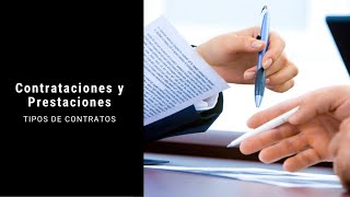 Tipos de CONTRATOS laborales en México | Contrataciones y Prestaciones