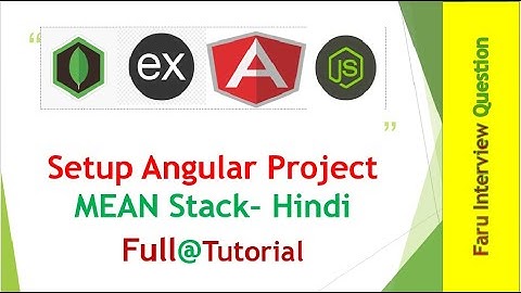 Mini-Project In Mean Stack (Nodejs + Angular + Express + MongoDB + CSS + HTML) Tutorial Hindi Part-4