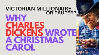 Why did Charles Dickens write 'A Christmas Carol'?