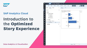 Introduction to the Optimized Story Experience: SAP Analytics Cloud