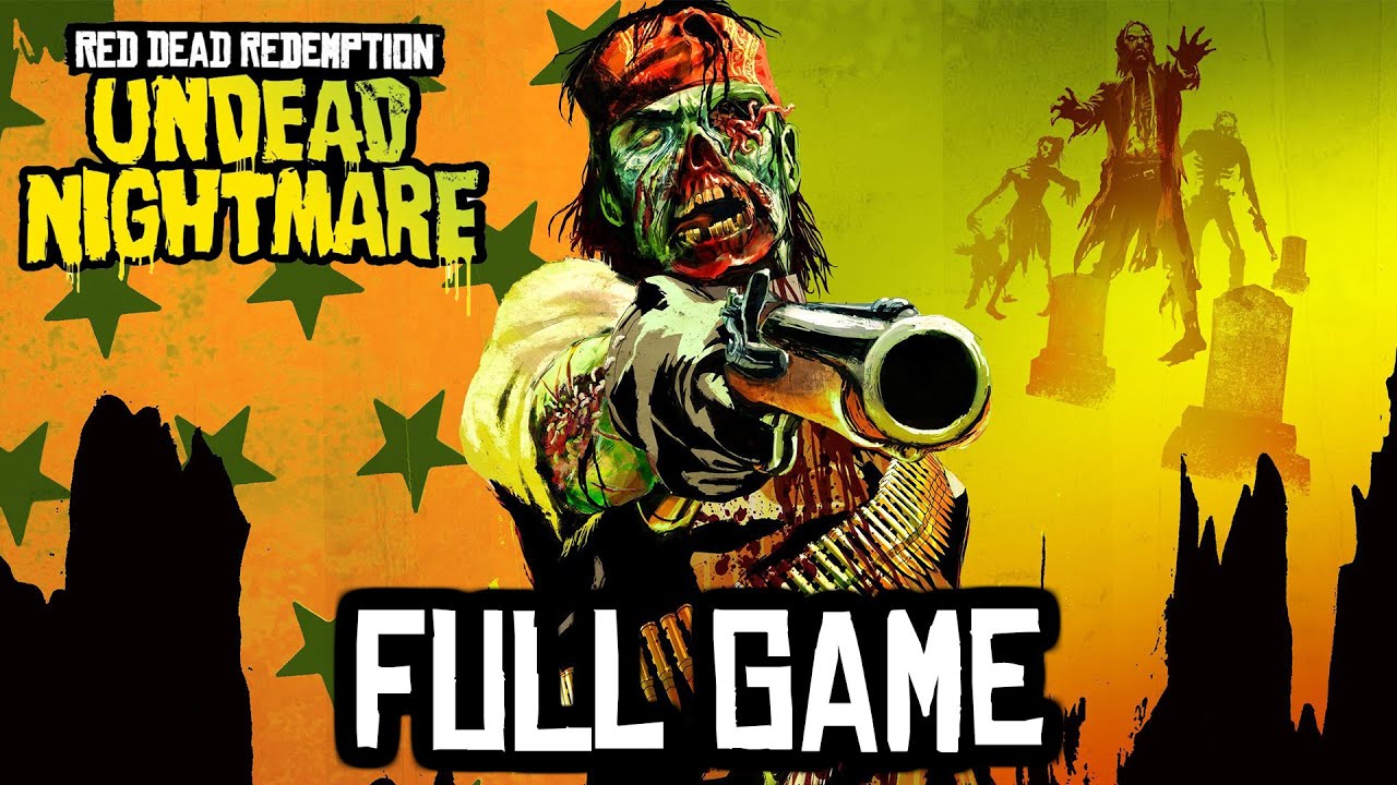 Red Redemption: Undead Nightmare - Gameplay Walkthrough GAME) - YouTube