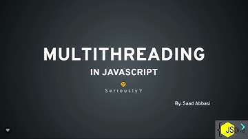 VenD Learn | JSDive: Multi-threading in JavaScript - Saad Abbasi