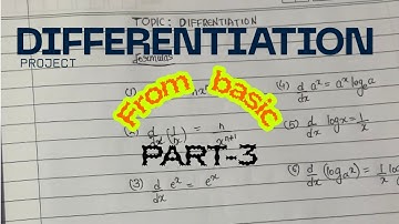 LOGARITHMIC DIFFERENTIATION | PART 3 | DIFFERENTIATION