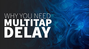 Why you Need Multitap Delay | Trance Tutorials
