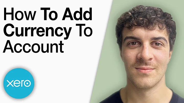 Xero Tutorial - How to Add Currency to Your Account [2025 Full Guide]