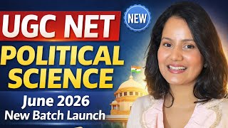 Celebrity UGC NET Political Science June 2026 | New Batch Launch 🚀 Complete Strategy, Notes & FREE Mentorship Wealth