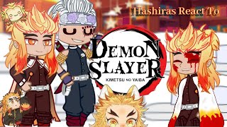 Past Hashiras react to Rengoku||`My AU°|| °^Hashiras^||•Demon Slayer•||↓Description↓||`Enjoy~