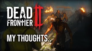 My Thoughts on the Outpost Attacks - Dead Frontier 2