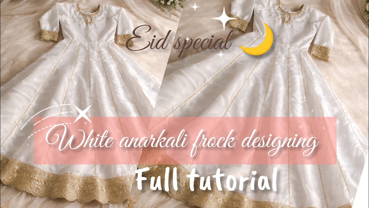 Eid 🌙 special white anarkali frock cutting and stitching tutorial ✂️🪡||Eid outfit 🤍#trend#eidspecial
