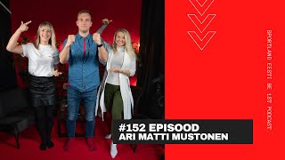#152 Ari Matti Mustonen - esimesest armastusest, surnud unistustest ja motivatsioonist.
