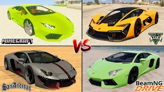 LAMBORGHINI - MINECRAFT VS GTA 5 VS GTA SAN ANDREAS VS BEAMNG.DRIVE - WHICH IS BEST?