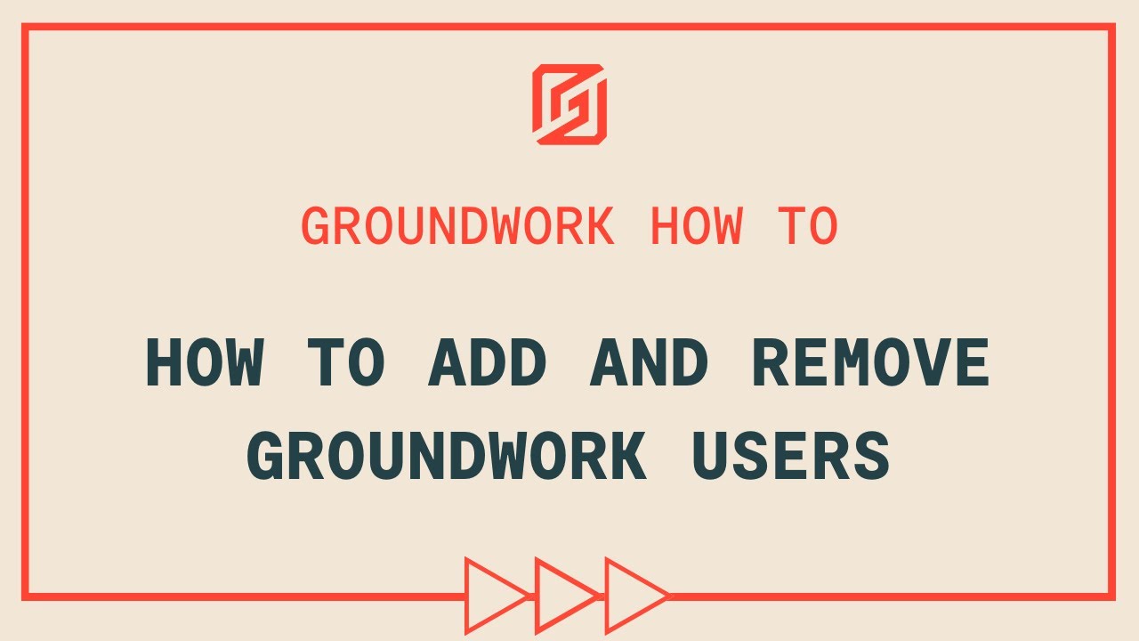 Adding and Removing Groundwork Users - YouTube