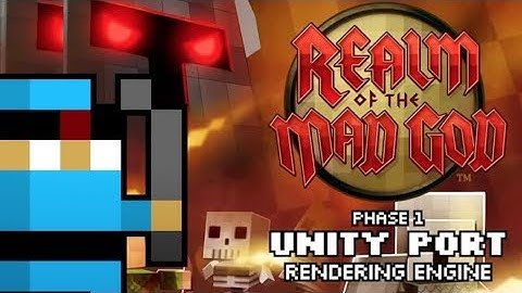 RotMG - Unity Port Preview and Campaign
