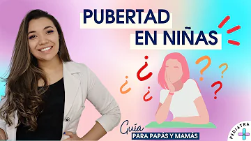 ¿Qué sucede en una niña de 11 años de edad física?