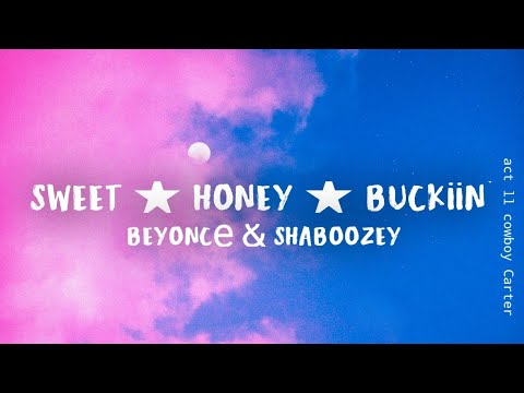 Sorry I'm Still Buckiin' - Beyoncé \u0026 Mike Jones (Mashup)