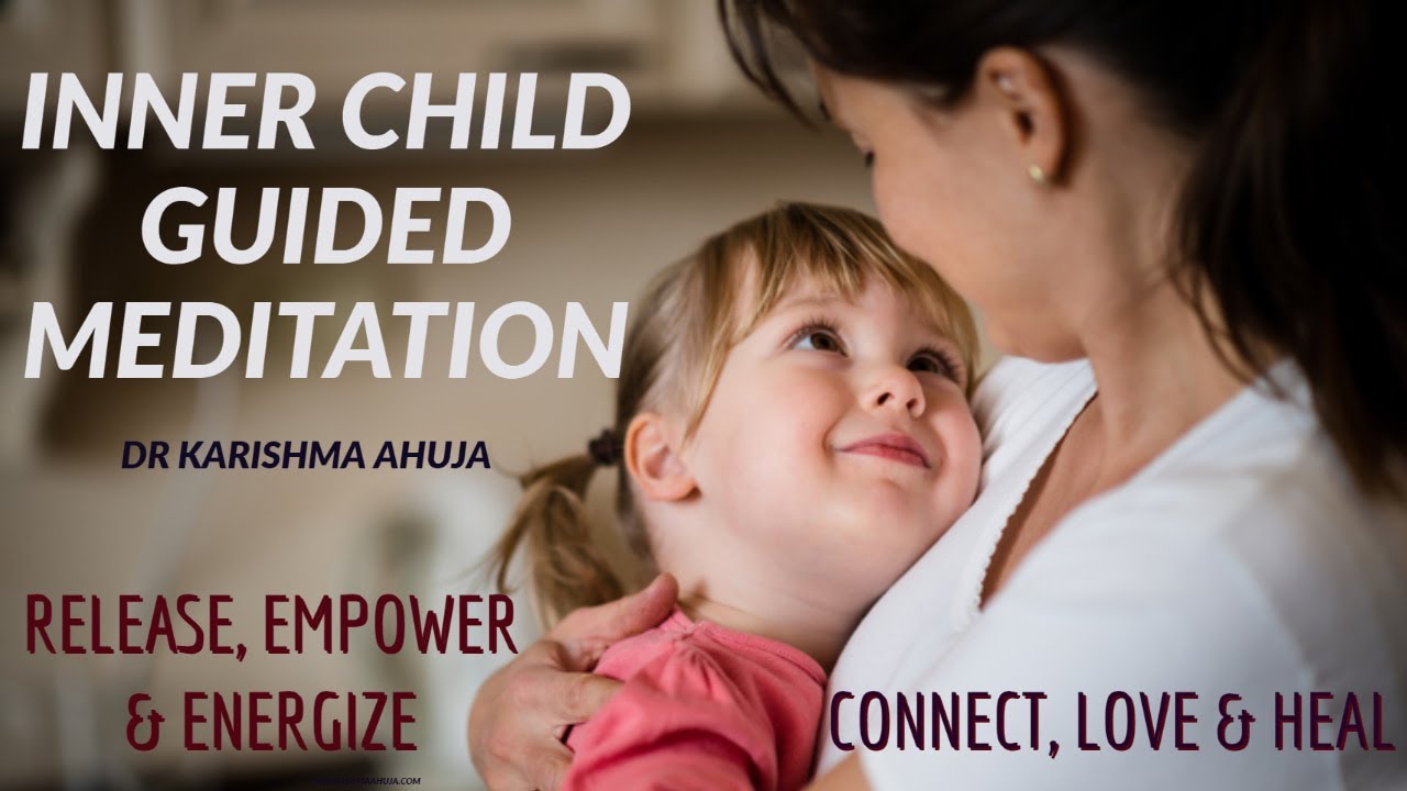 Heal your Inner Child I Ho'oponopono Guided Meditation I Dr Karishma Ahuja
