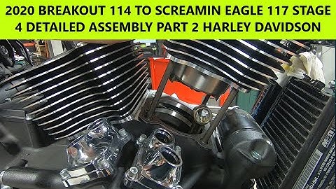 2020 BREAKOUT 114 TO SCREAMIN EAGLE 117 STAGE 4 DETAILED ASSEMBLY PART 2 HARLEY DAVIDSON SOFTAIL