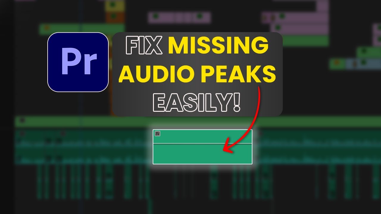How to fix missing audio peaks easily in Adobe Premiere Pro # ...