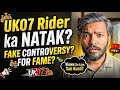 UK 07 Rider ka Natak ? #uk07rider 