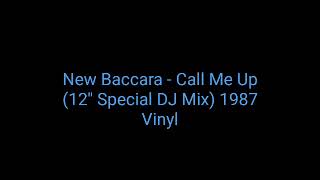 Download Lagu New Baccara - Call Me Up (12'' Special DJ Mix) 1987 Vinyl_euro disco MP3
