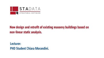 New design and retrofit of existing masonry buildings based on non-linear static analysis.
